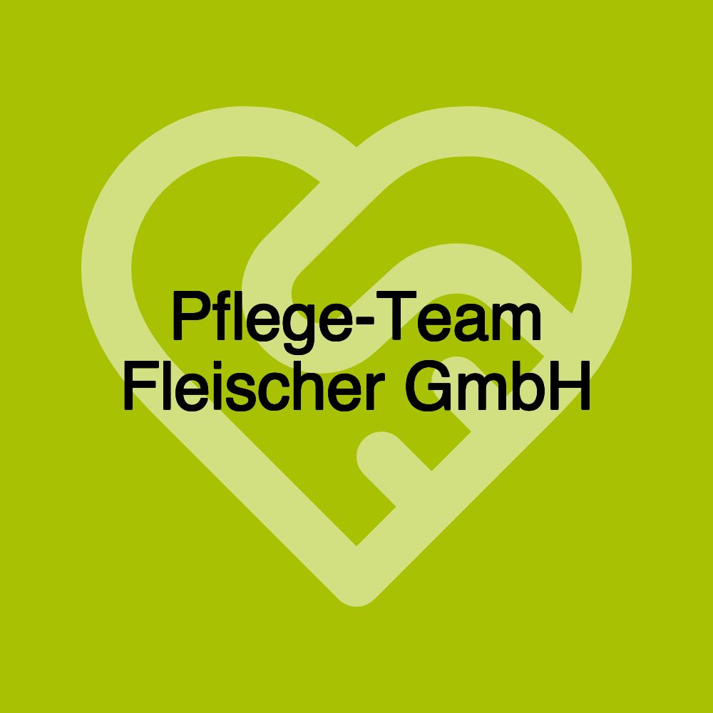 Pflege-Team Fleischer GmbH