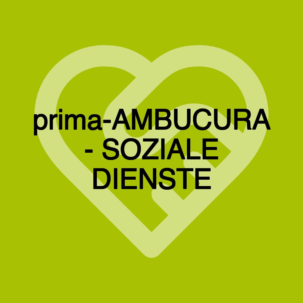 prima-AMBUCURA - SOZIALE DIENSTE