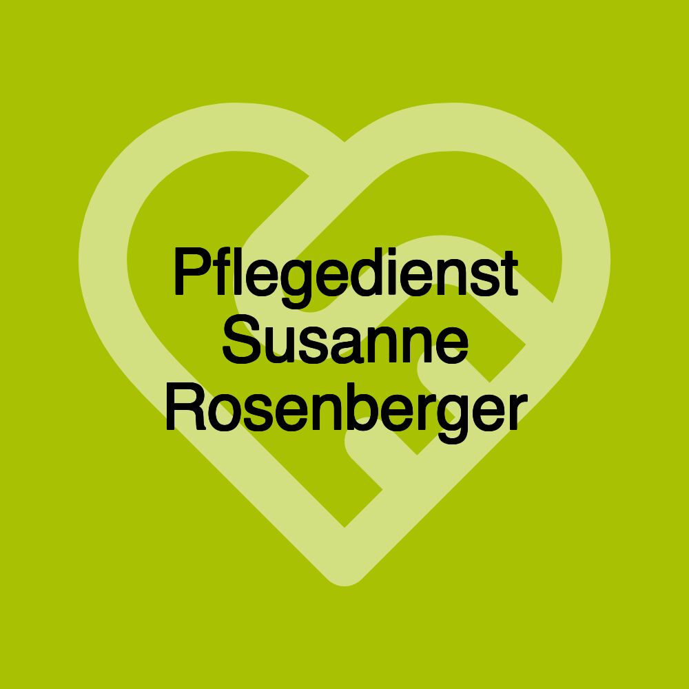 Pflegedienst Susanne Rosenberger