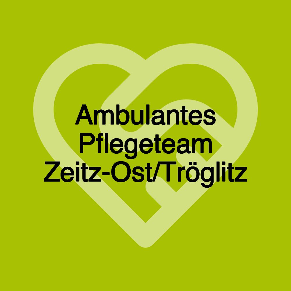 Ambulantes Pflegeteam Zeitz-Ost/Tröglitz