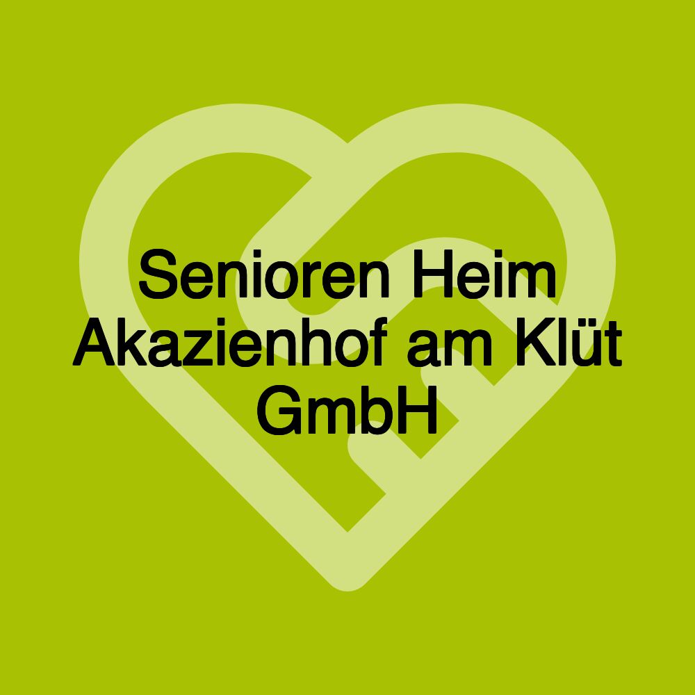 Senioren Heim Akazienhof am Klüt GmbH