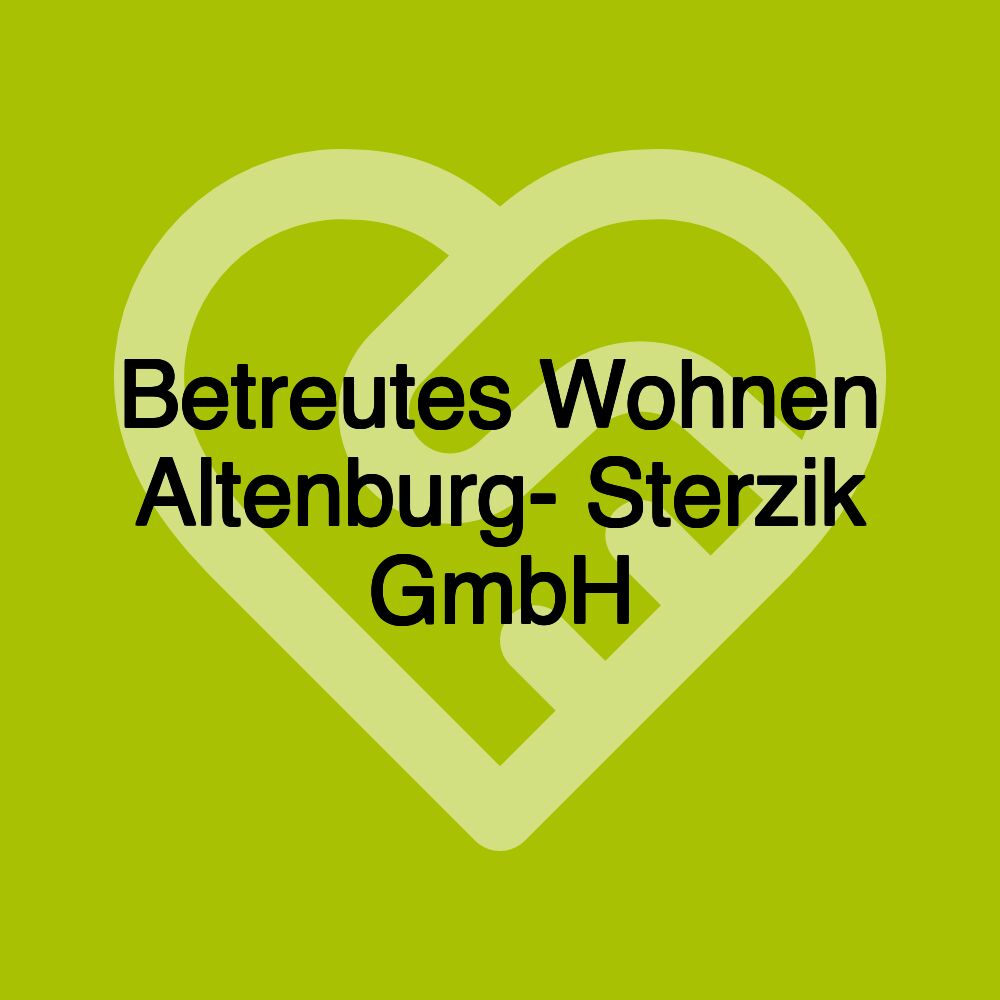 Betreutes Wohnen Altenburg- Sterzik GmbH