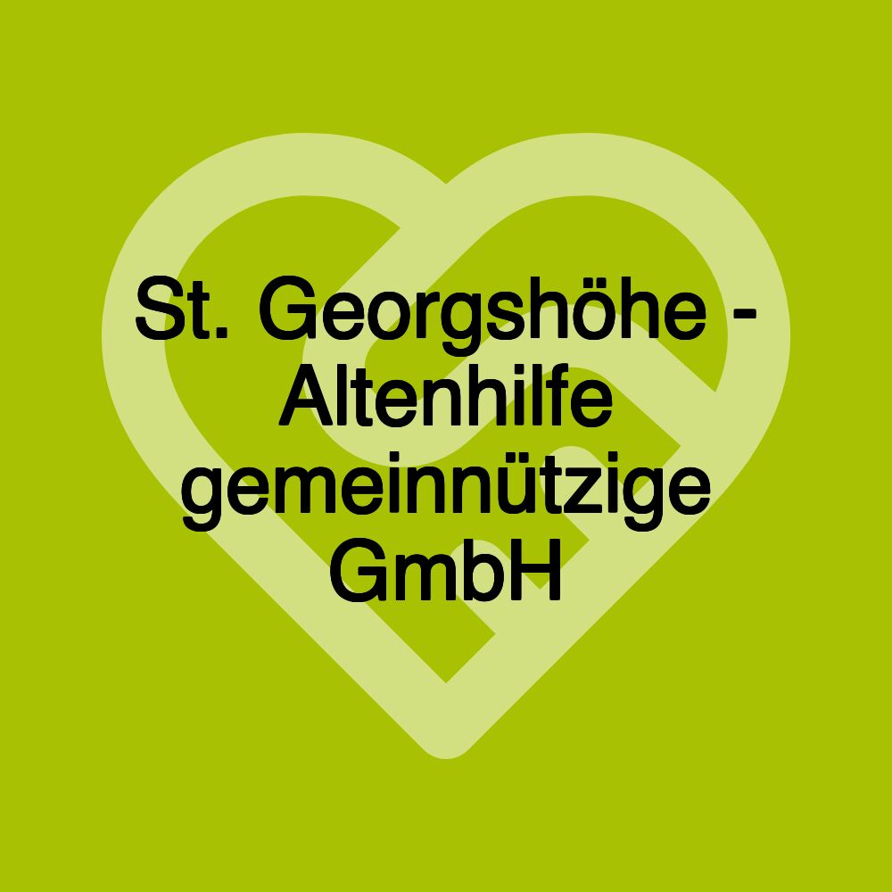 St. Georgshöhe - Altenhilfe gemeinnützige GmbH