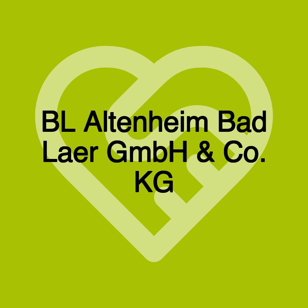 BL Altenheim Bad Laer GmbH & Co. KG