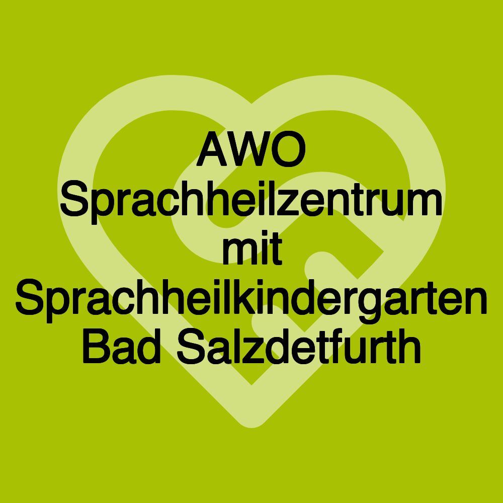 AWO Sprachheilzentrum mit Sprachheilkindergarten Bad Salzdetfurth