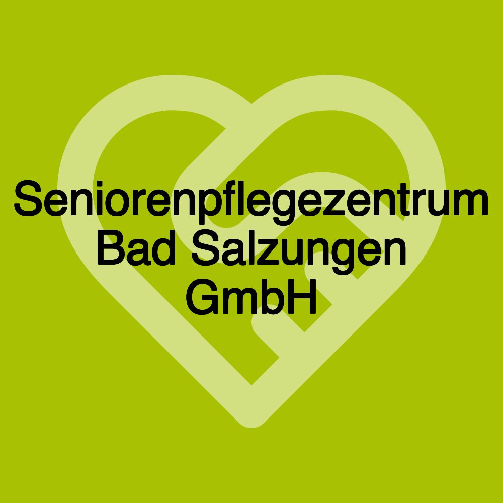 Seniorenpflegezentrum Bad Salzungen GmbH