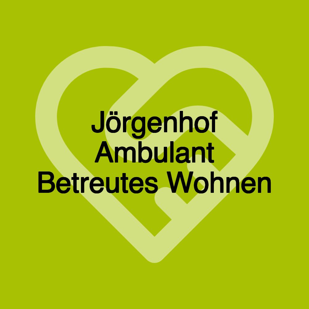 Jörgenhof Ambulant Betreutes Wohnen