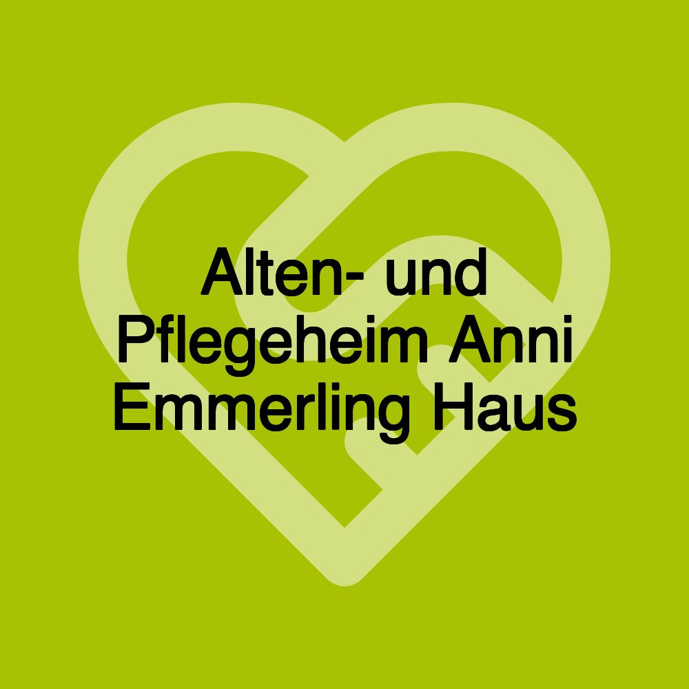 Alten- und Pflegeheim Anni Emmerling Haus