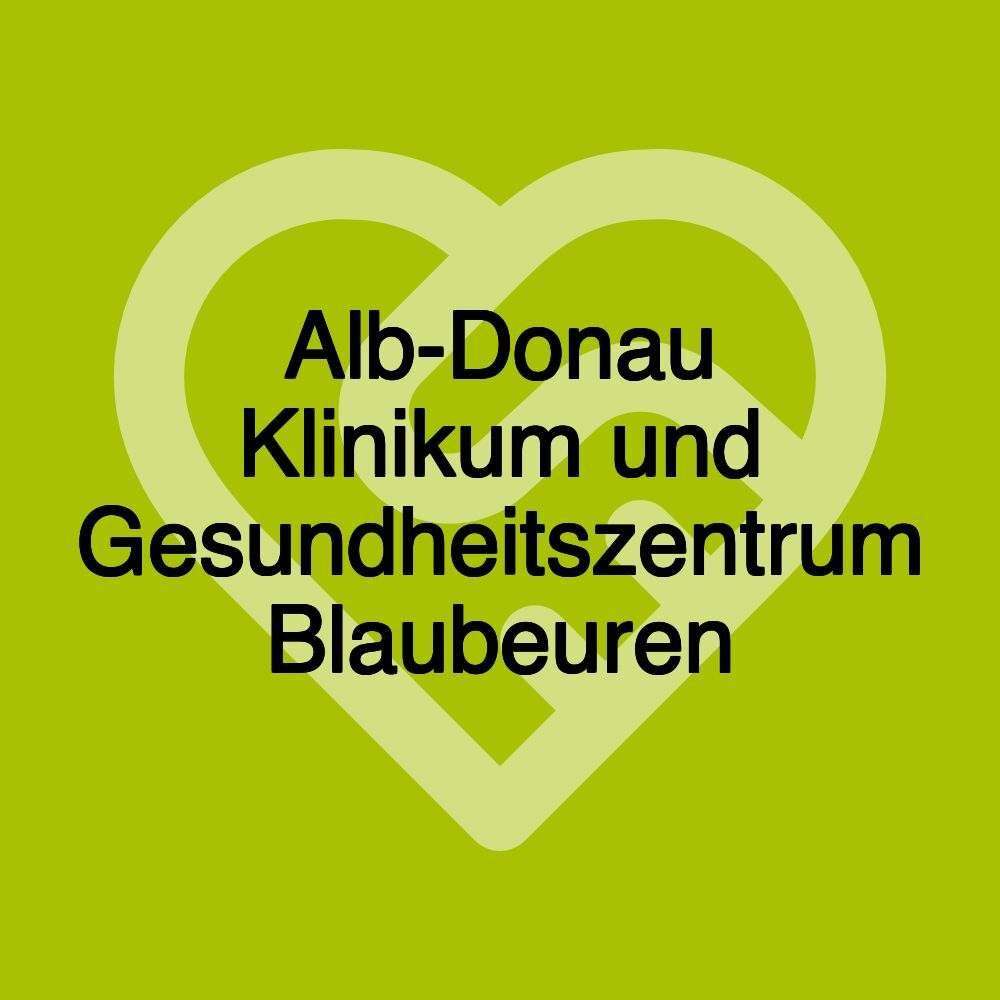 Alb-Donau Klinikum und Gesundheitszentrum Blaubeuren