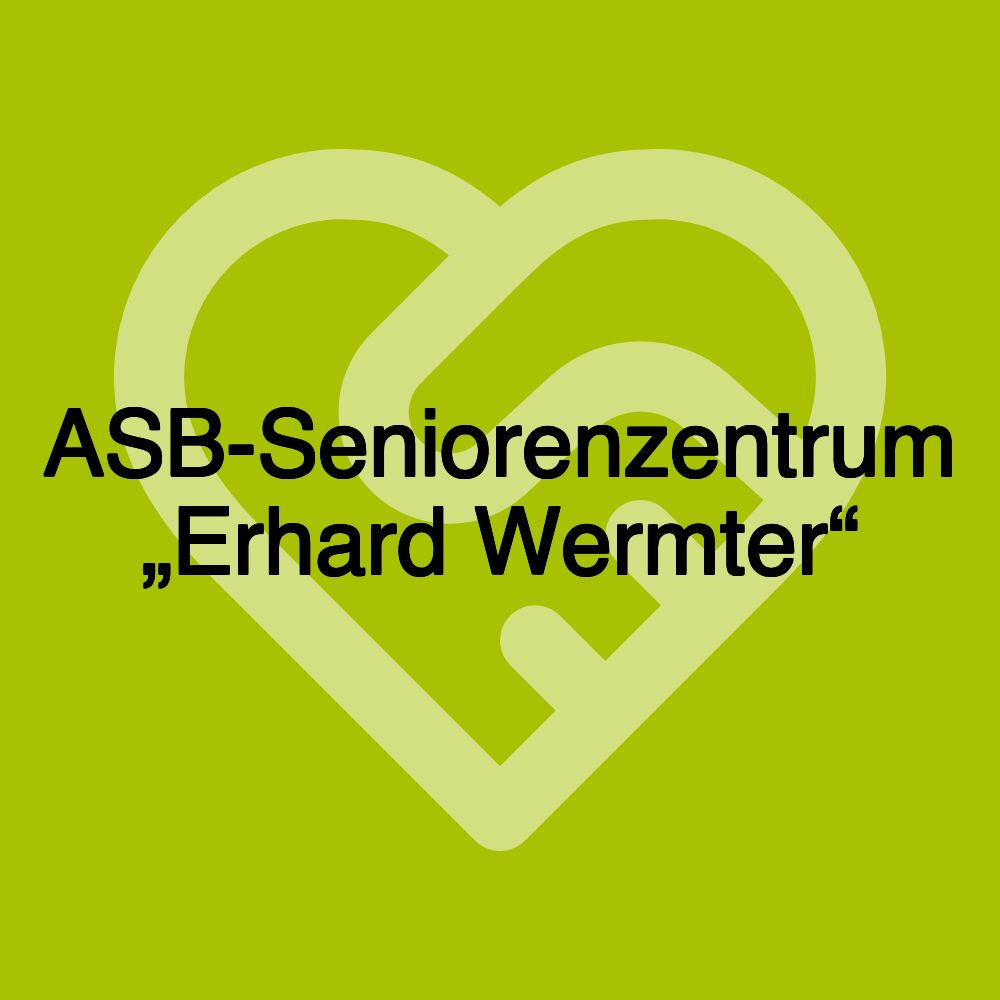 ASB-Seniorenzentrum „Erhard Wermter“