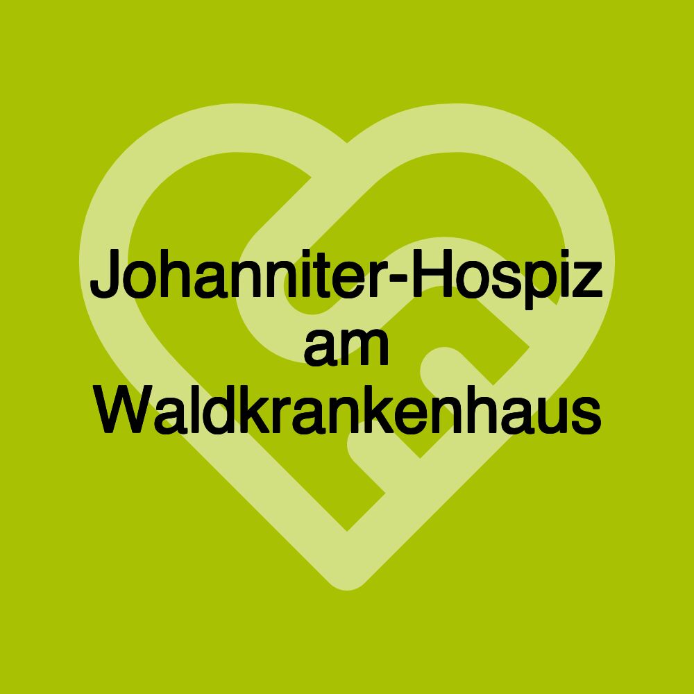 Johanniter-Hospiz am Waldkrankenhaus