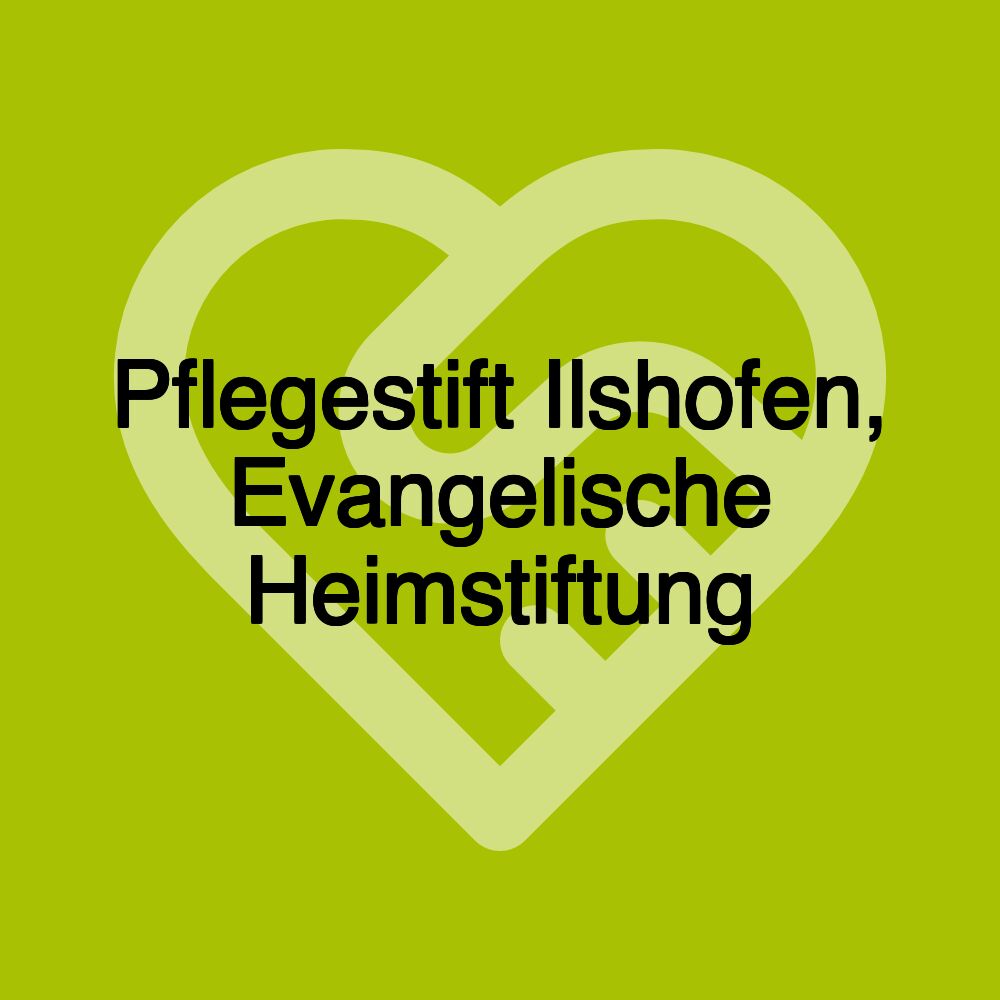 Pflegestift Ilshofen, Evangelische Heimstiftung