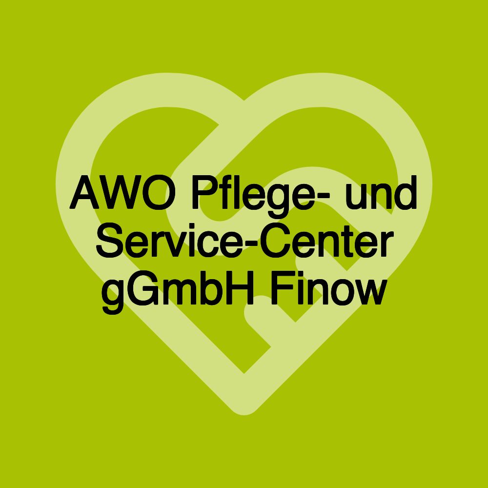 AWO Pflege- und Service-Center gGmbH Finow