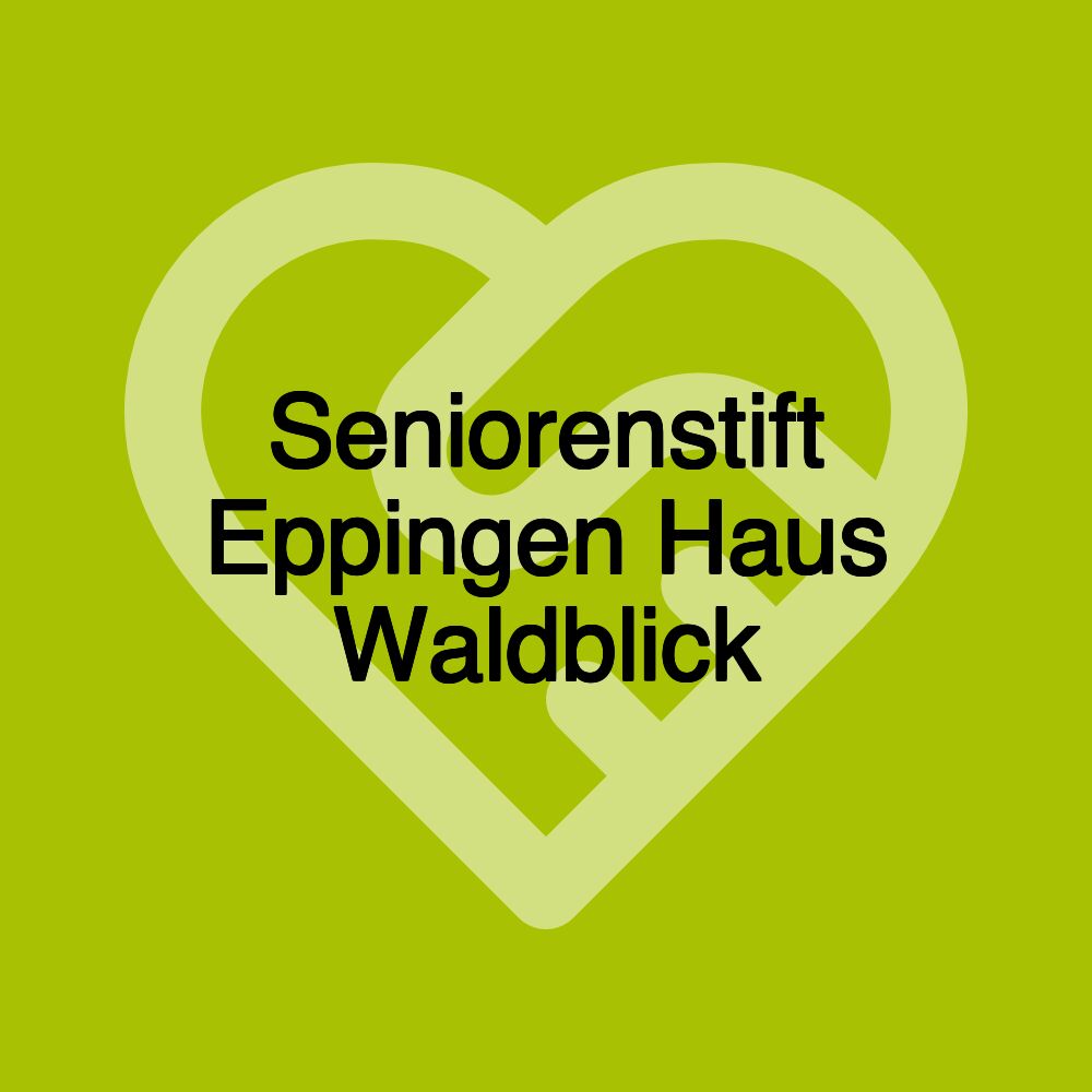 Seniorenstift Eppingen Haus Waldblick