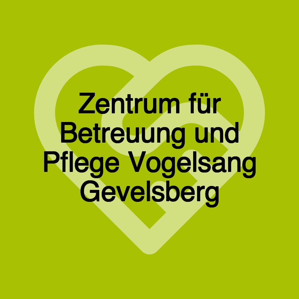 Zentrum für Betreuung und Pflege Vogelsang Gevelsberg