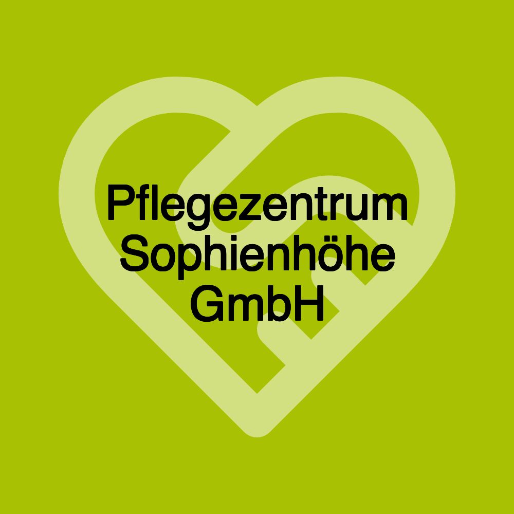 Pflegezentrum Sophienhöhe GmbH