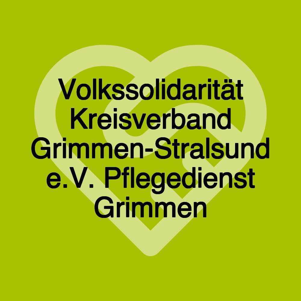 Volkssolidarität Kreisverband Grimmen-Stralsund e.V. Pflegedienst Grimmen