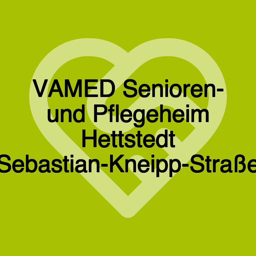 VAMED Senioren- und Pflegeheim Hettstedt Sebastian-Kneipp-Straße