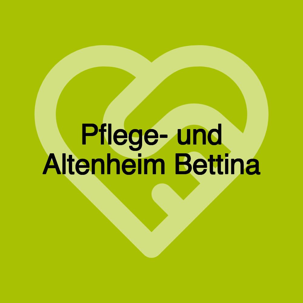 Pflege- und Altenheim Bettina