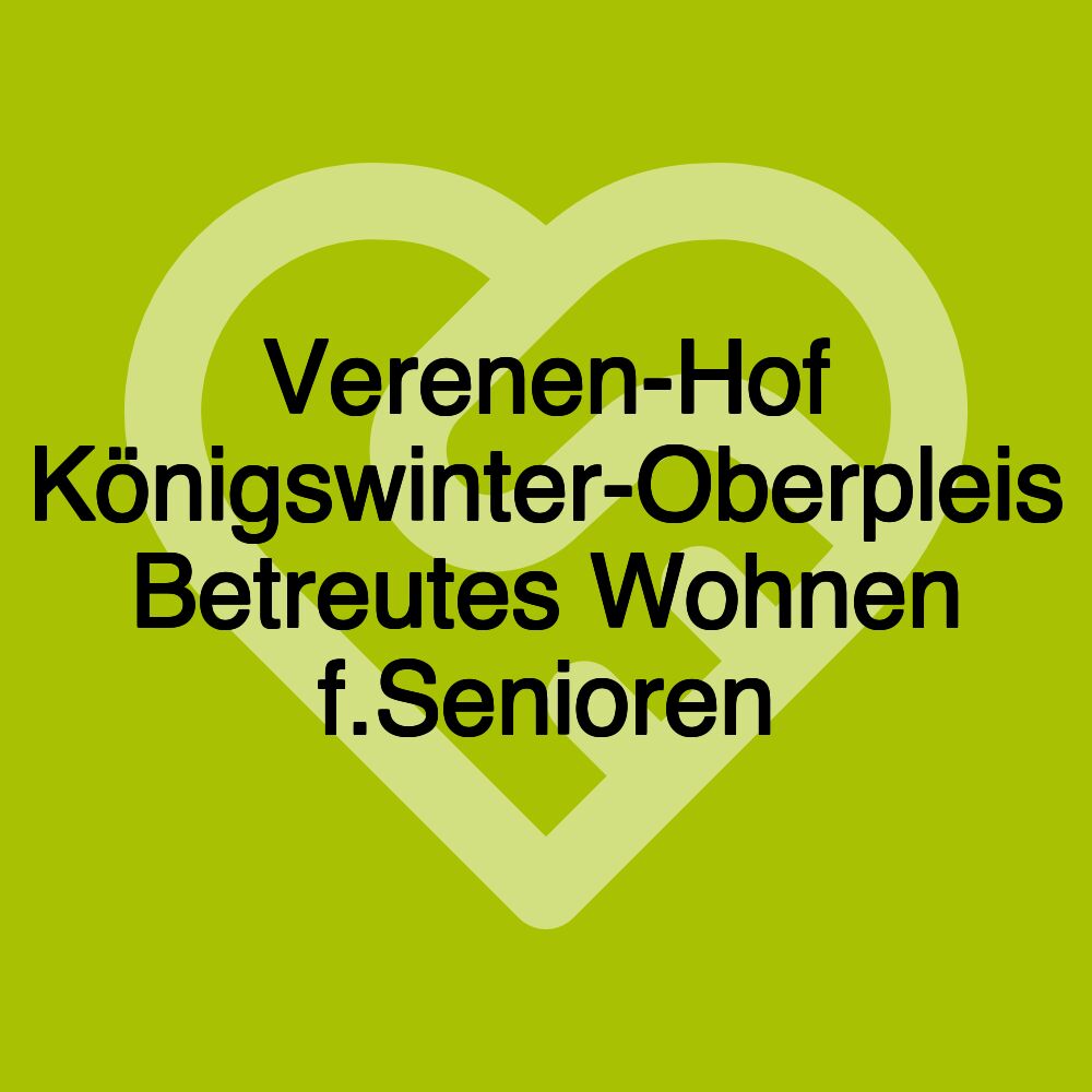 Verenen-Hof Königswinter-Oberpleis Betreutes Wohnen f.Senioren