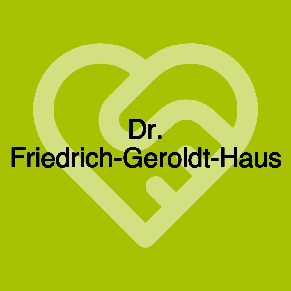 Dr. Friedrich-Geroldt-Haus