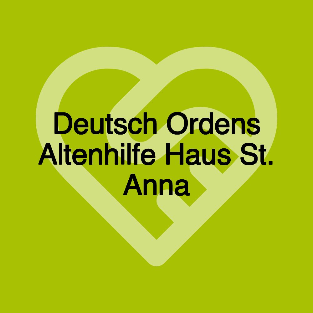 Deutsch Ordens Altenhilfe Haus St. Anna