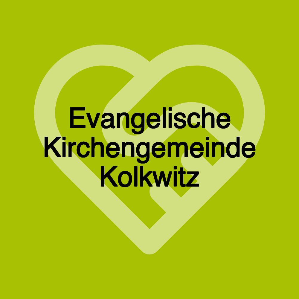 Evangelische Kirchengemeinde Kolkwitz