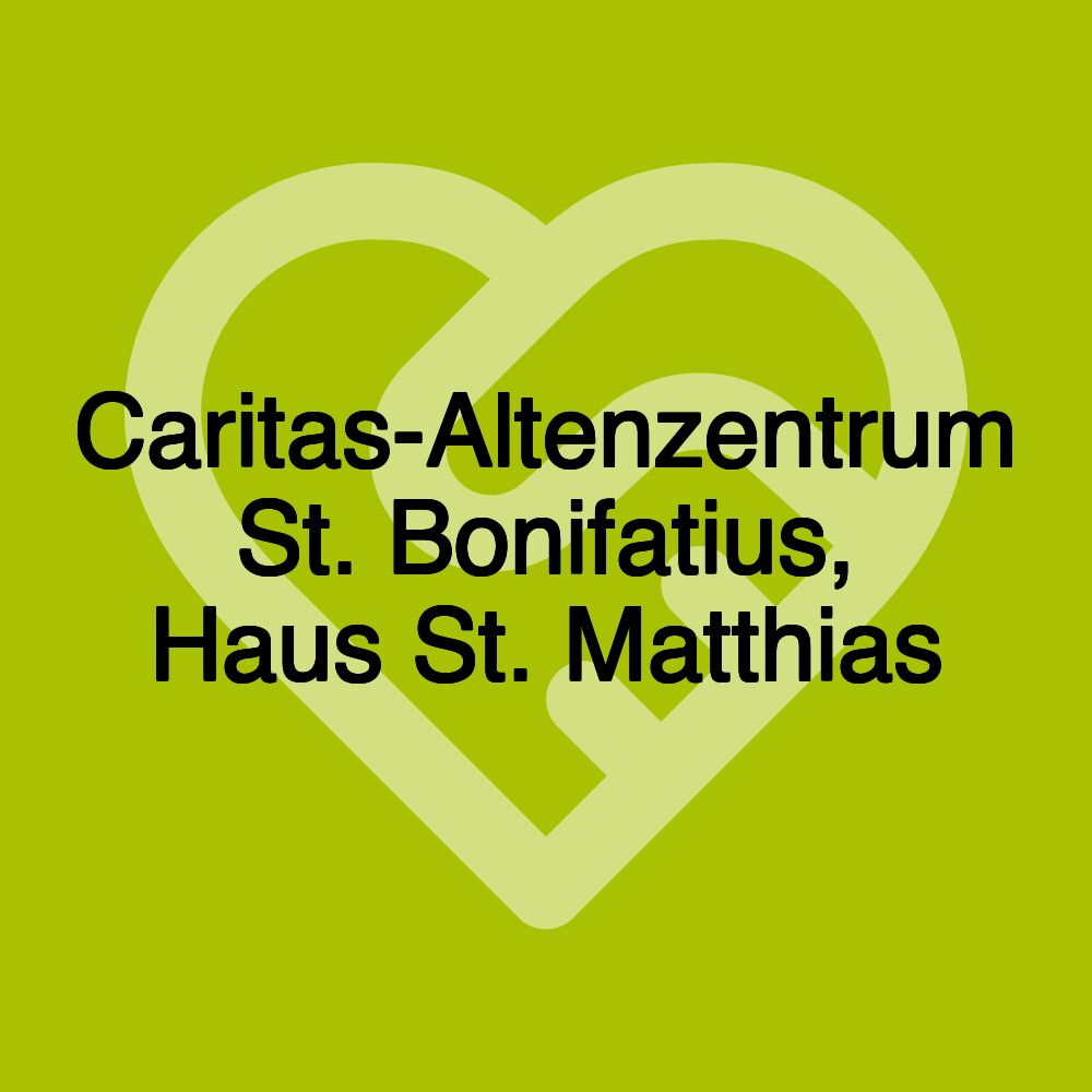 Caritas-Altenzentrum St. Bonifatius, Haus St. Matthias