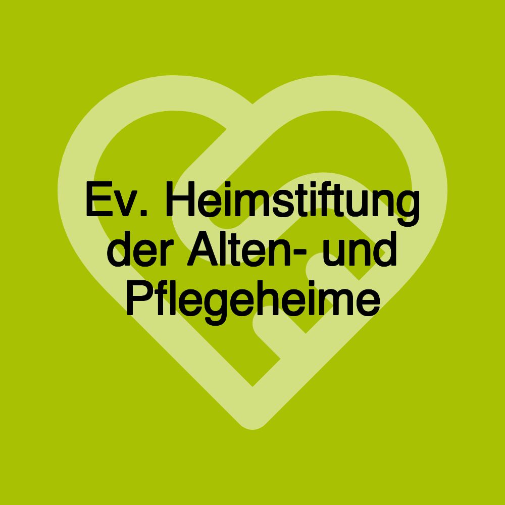 Ev. Heimstiftung der Alten- und Pflegeheime