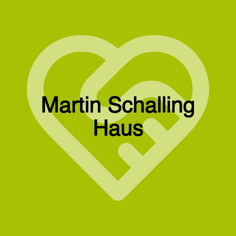 Martin Schalling Haus