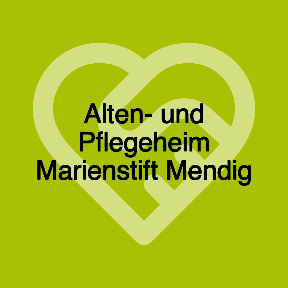 Alten- und Pflegeheim Marienstift Mendig