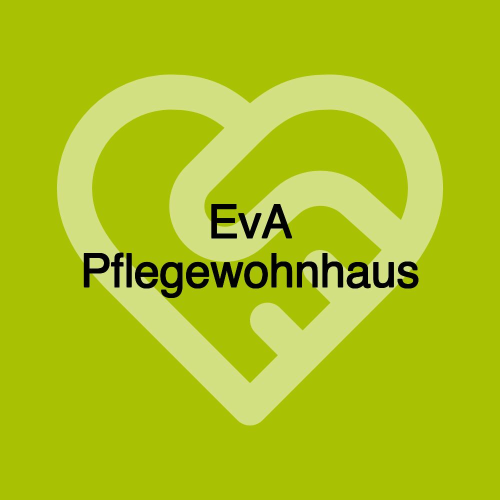 EvA Pflegewohnhaus