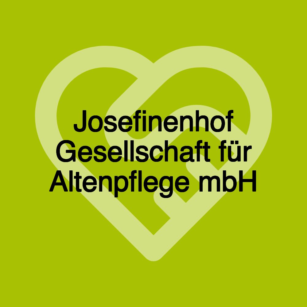 Josefinenhof Gesellschaft für Altenpflege mbH