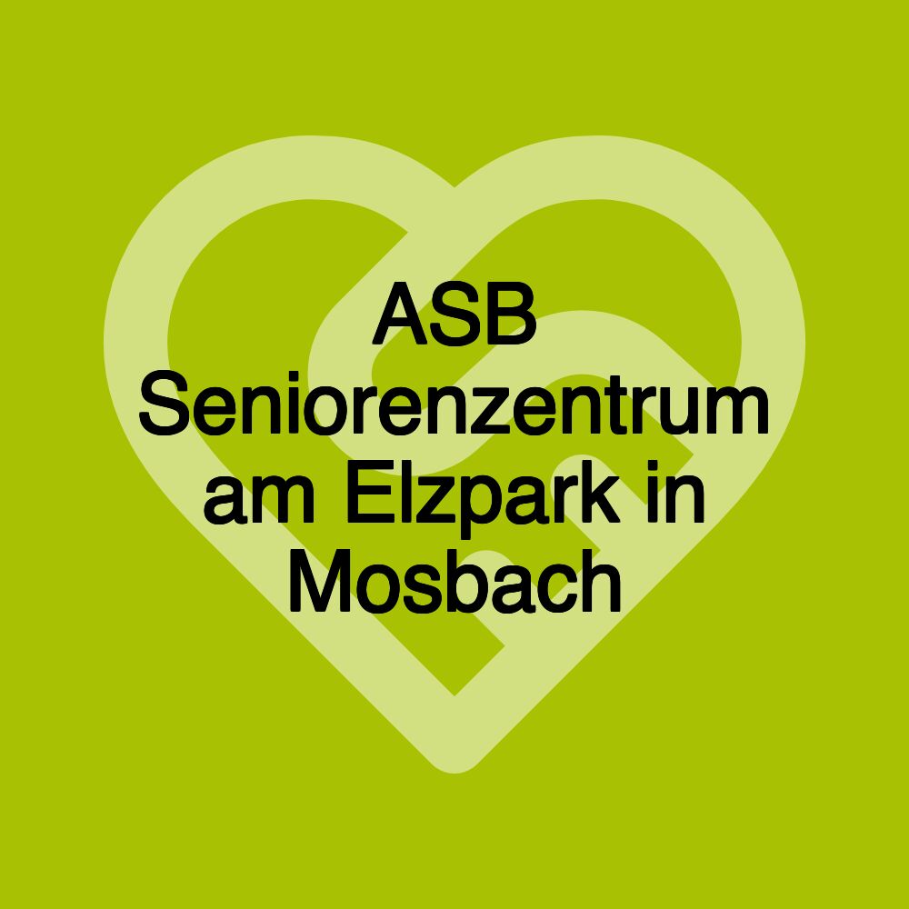 ASB Seniorenzentrum am Elzpark in Mosbach