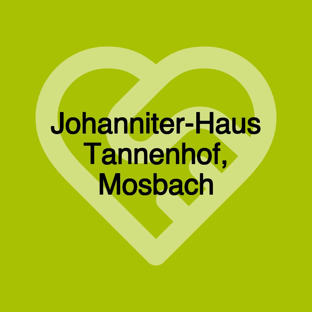 Johanniter-Haus Tannenhof, Mosbach