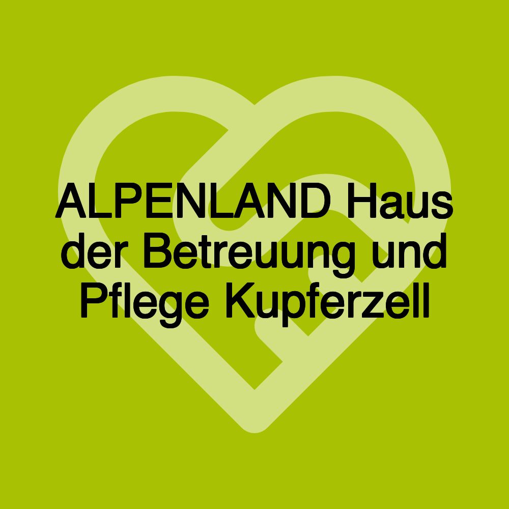 ALPENLAND Haus der Betreuung und Pflege Kupferzell