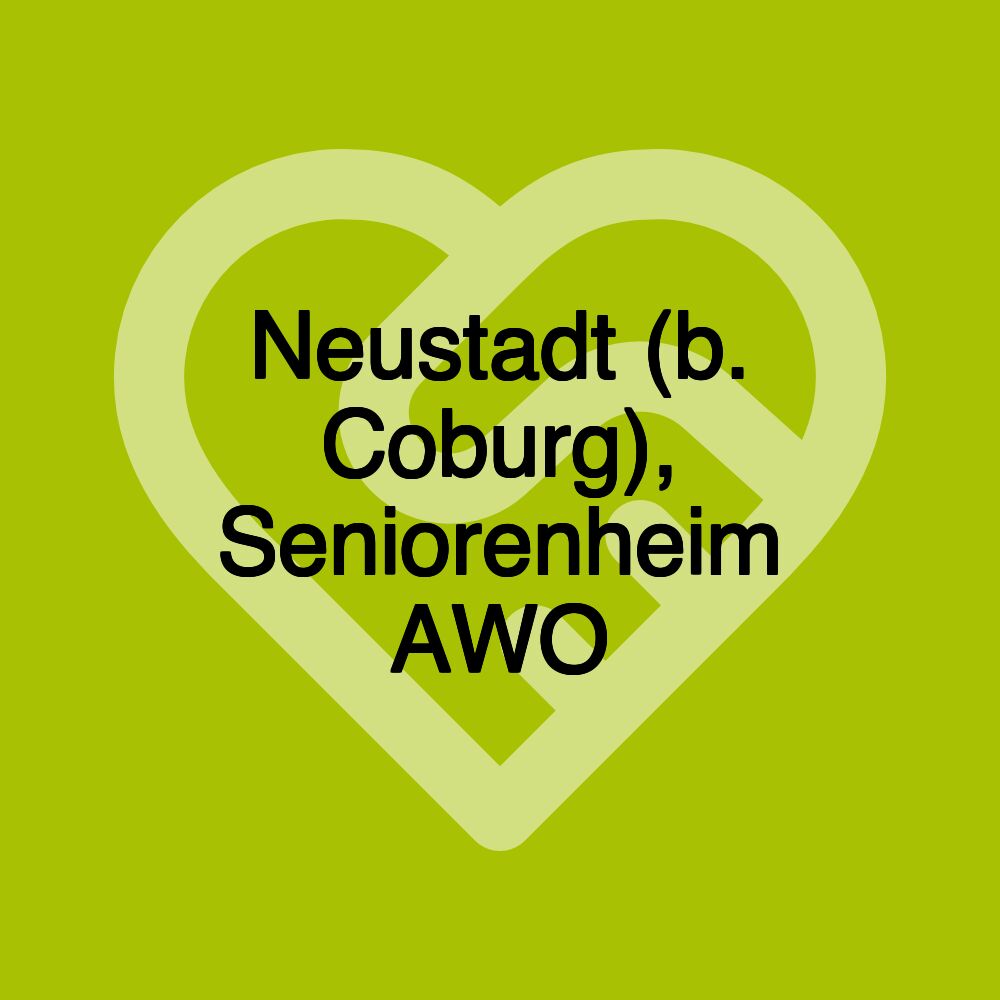 Neustadt (b. Coburg), Seniorenheim AWO