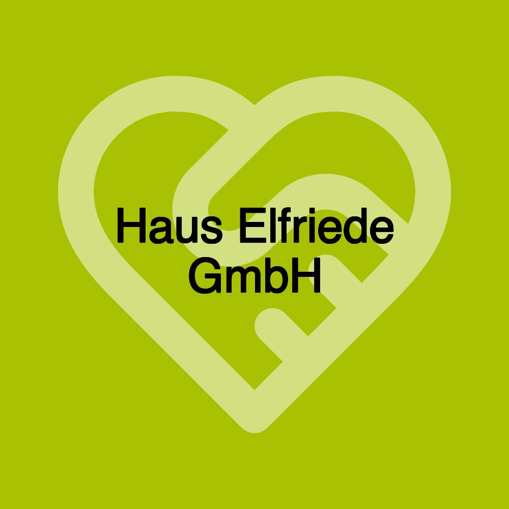 Haus Elfriede GmbH