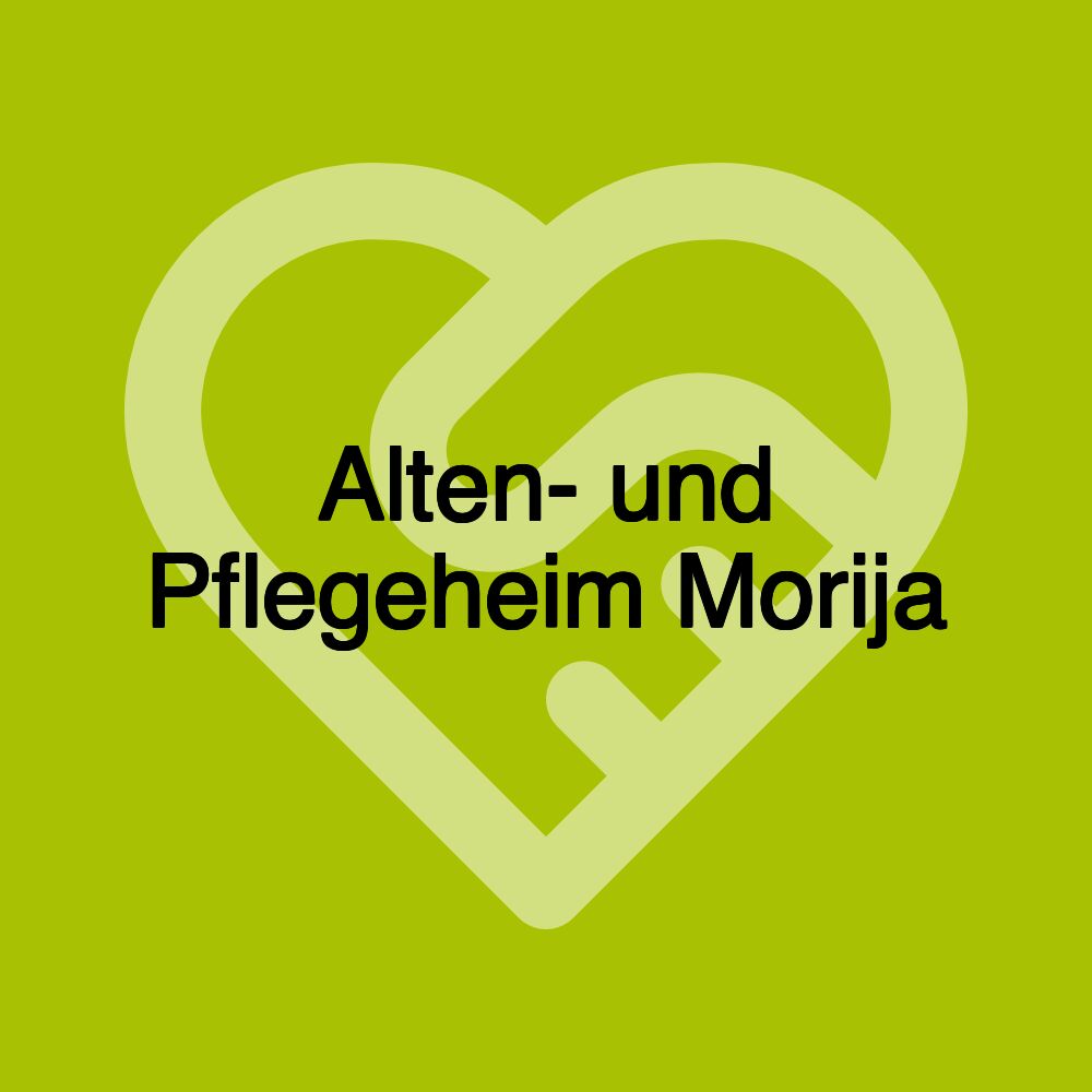 Alten- und Pflegeheim Morija