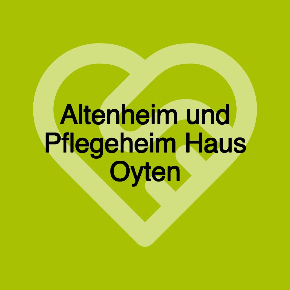 Altenheim und Pflegeheim Haus Oyten