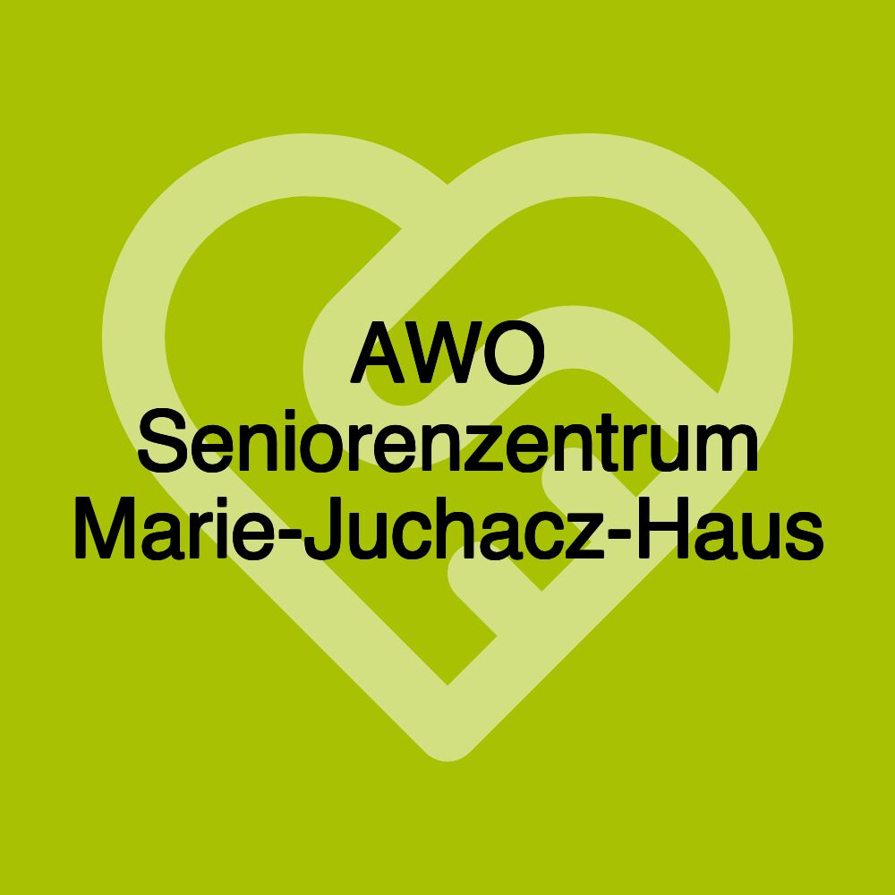 AWO Seniorenzentrum Marie-Juchacz-Haus