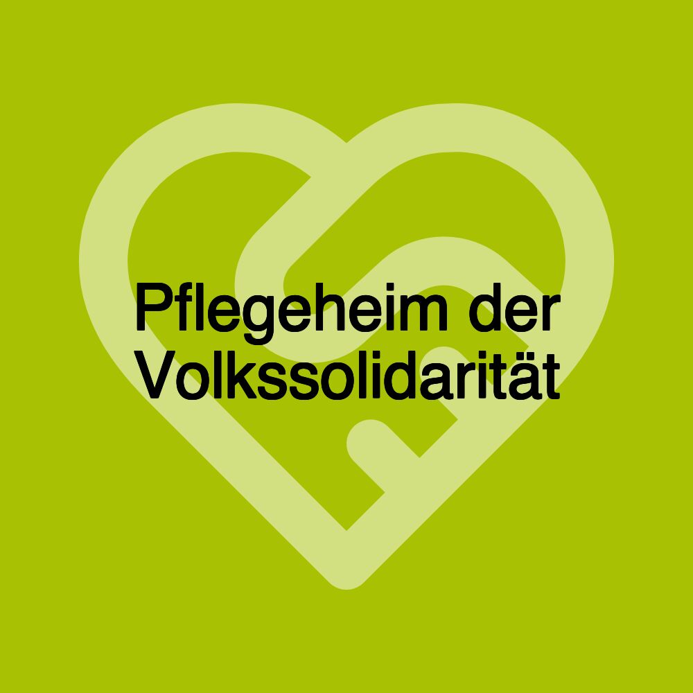 Pflegeheim der Volkssolidarität