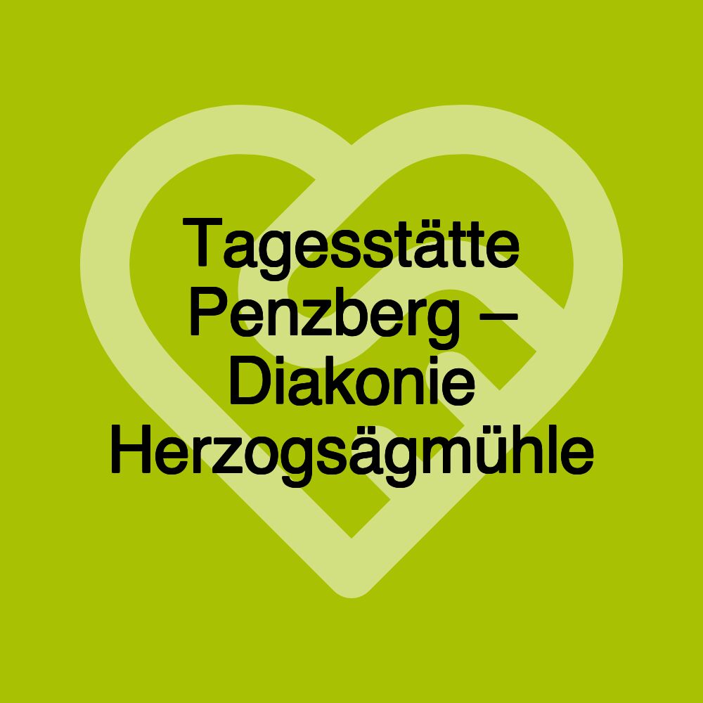 Tagesstätte Penzberg – Diakonie Herzogsägmühle