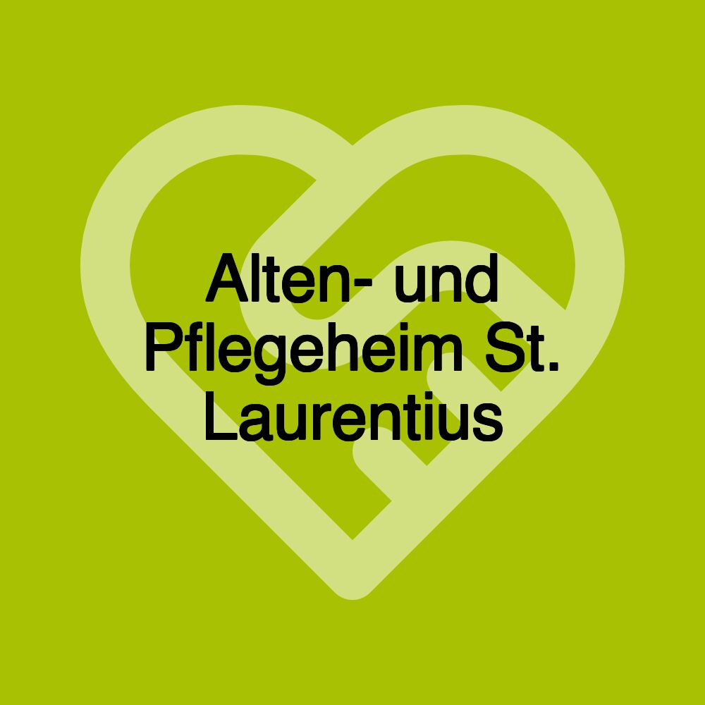 Alten- und Pflegeheim St. Laurentius