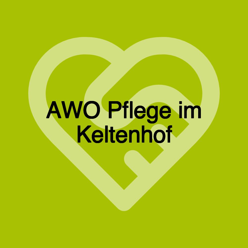 AWO Pflege im Keltenhof