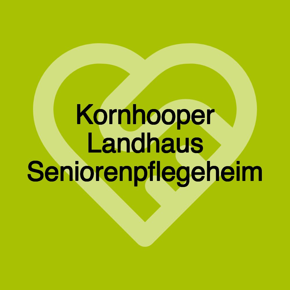 Kornhooper Landhaus Seniorenpflegeheim