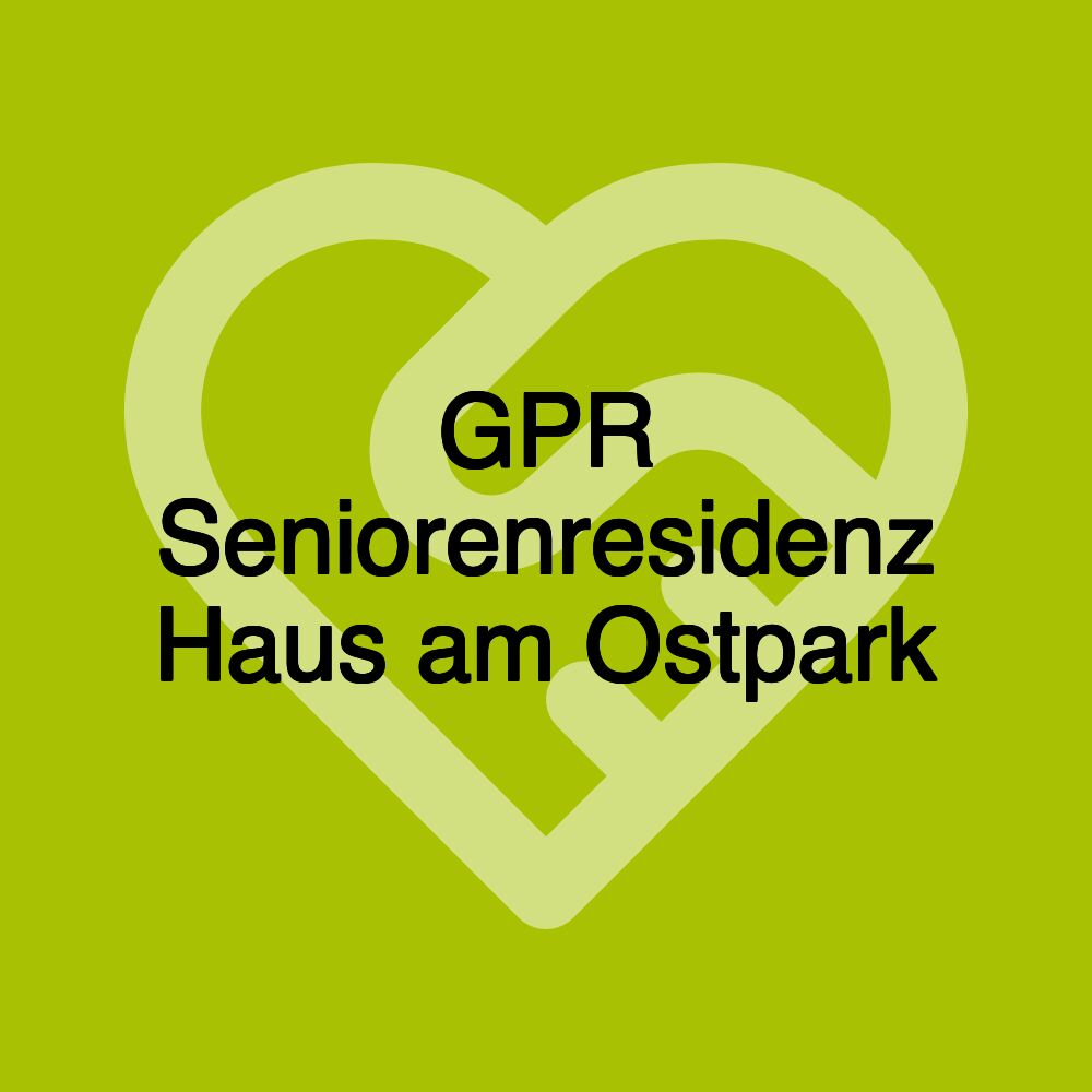 GPR Seniorenresidenz Haus am Ostpark