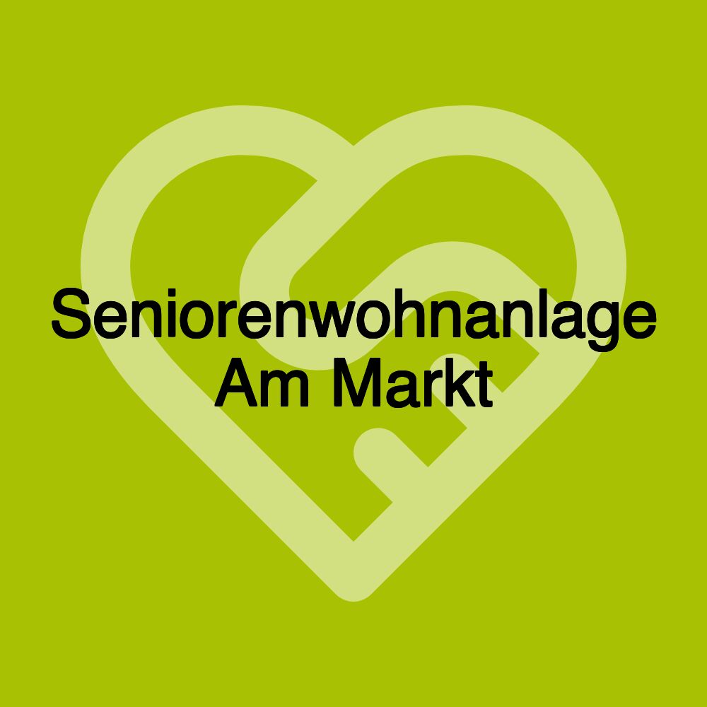 Seniorenwohnanlage Am Markt