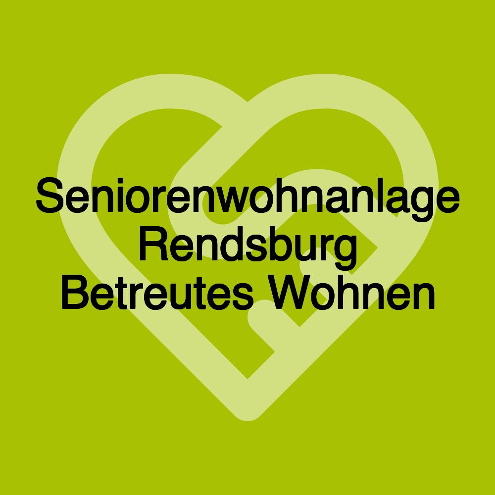 Seniorenwohnanlage Rendsburg Betreutes Wohnen