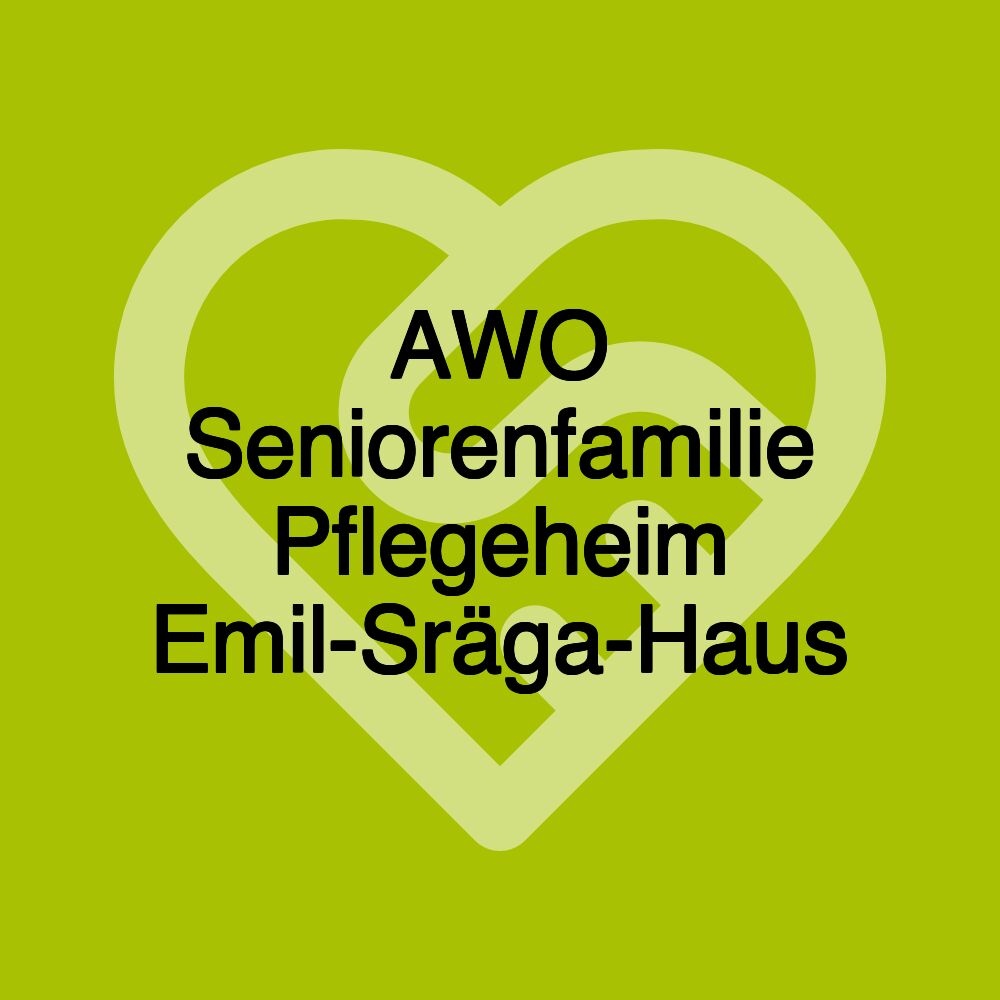 AWO Seniorenfamilie Pflegeheim Emil-Sräga-Haus